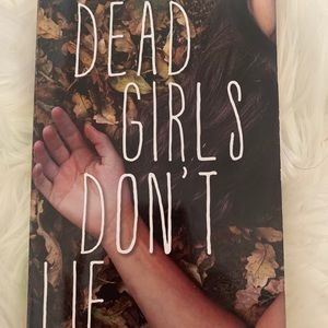 Dead girls don’t lie book